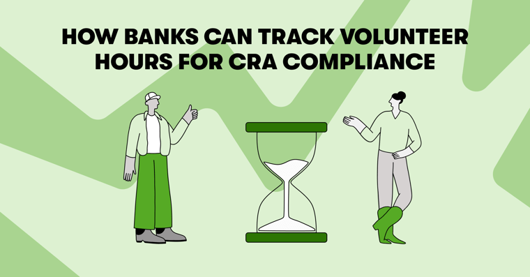 How Banks Can Track Volunteer Hours for CRA Compliance