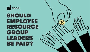 Should Employee Resource Group Leaders be Paid?