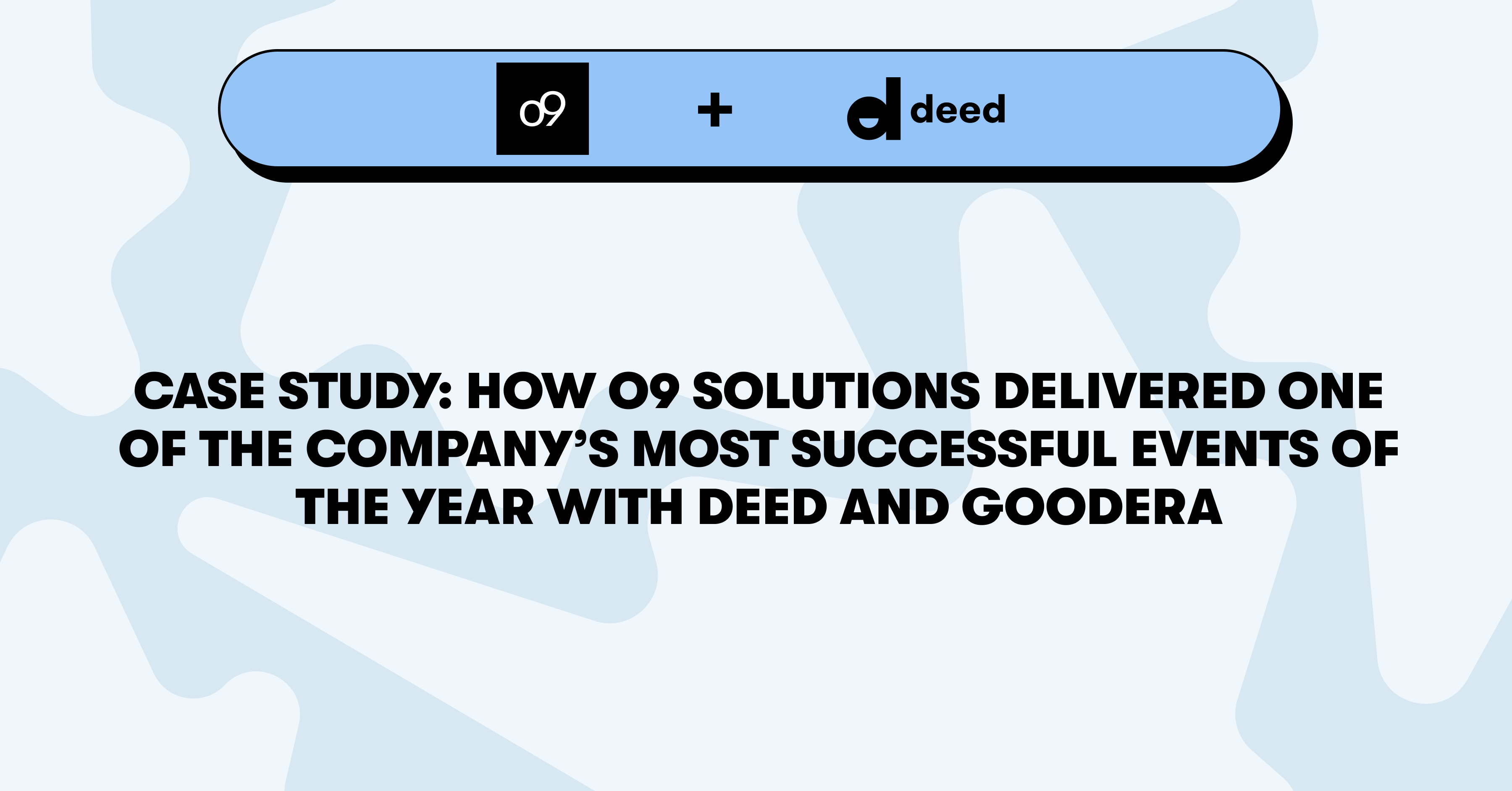o9 solutions x deed (2)