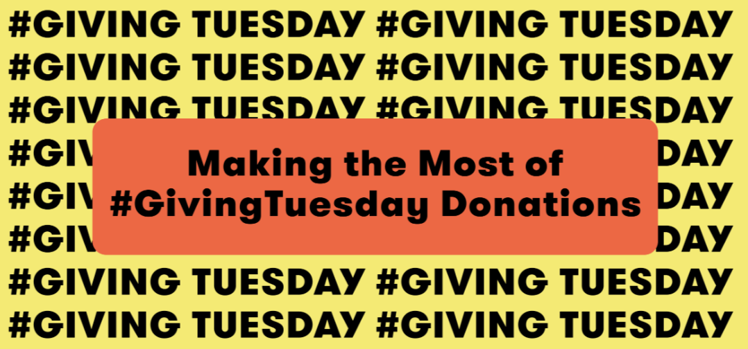 How to Craft a Winning GivingTuesday Campaign